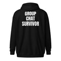 GROUP CHAT SURVIVOR zip hoodie, black