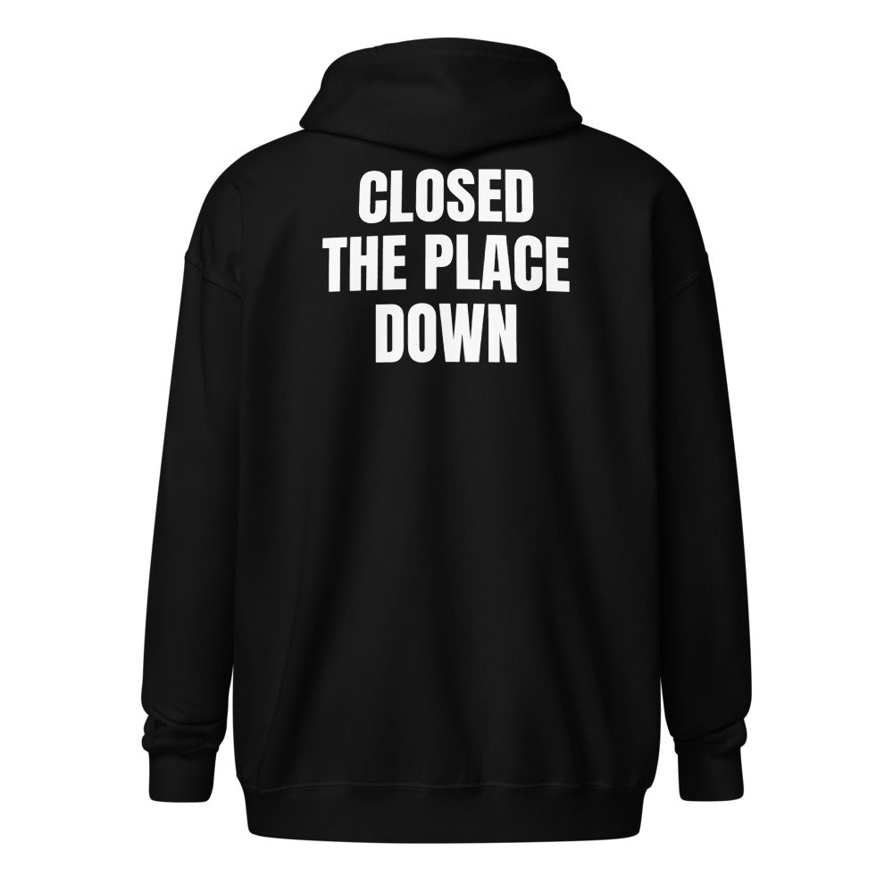 CLOSED THE PLACE DOWN zip hoodie, black