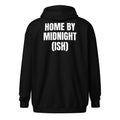 HOME BY MIDNIGHT (ISH) zip hoodie, black