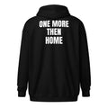 ONE MORE THEN HOME zip hoodie, black