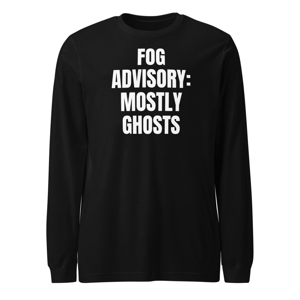 FOG ADVISORY: MOSTLY GHOSTS long sleeve tee, black