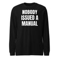 NOBODY ISSUED A MANUAL long sleeve tee, black