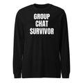 GROUP CHAT SURVIVOR long sleeve tee, black