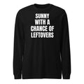 SUNNY WITH A CHANCE OF LEFTOVERS long sleeve tee, black