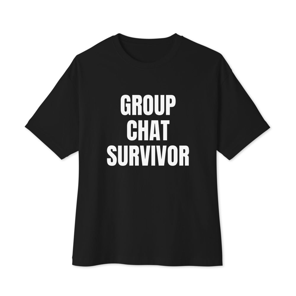 GROUP CHAT SURVIVOR oversized tee, black