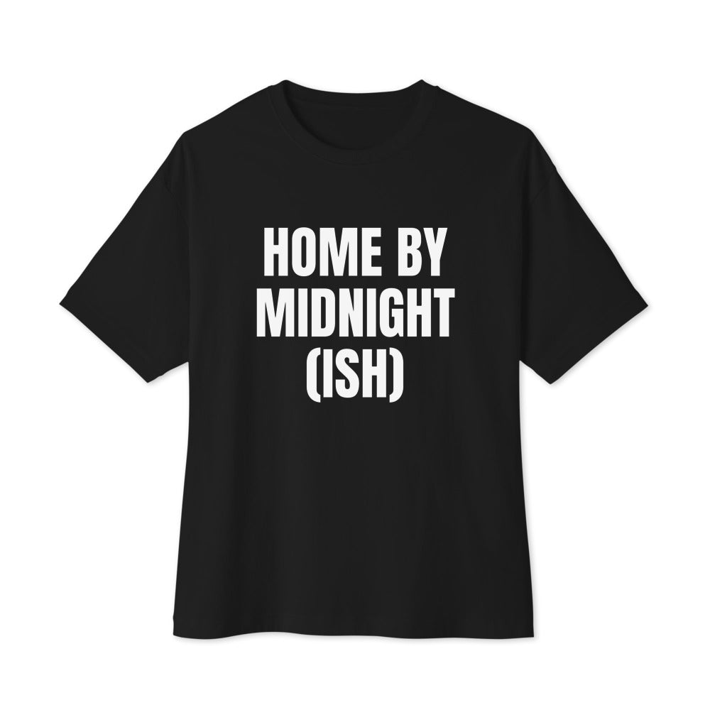 HOME BY MIDNIGHT (ISH) oversized tee, black