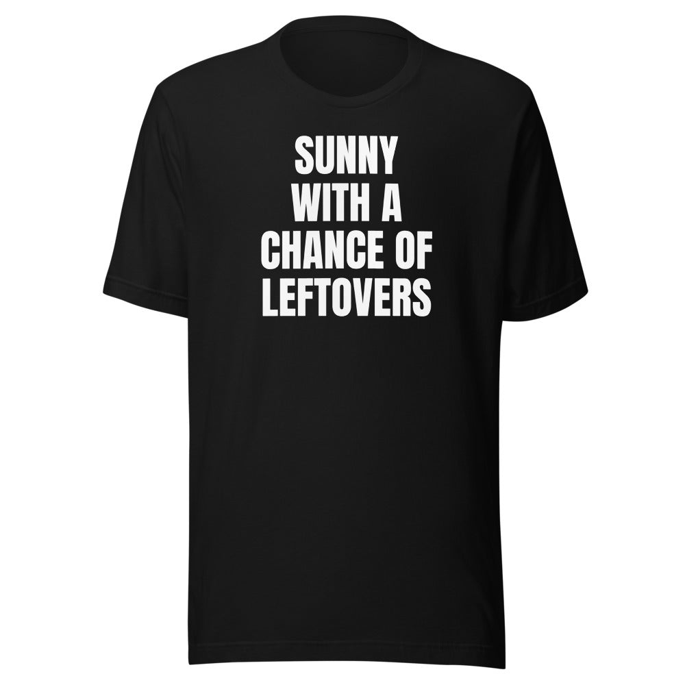 SUNNY WITH A CHANCE OF LEFTOVERS tee, black