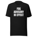 FOG ADVISORY IN EFFECT tee, black