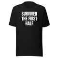 SURVIVED THE FIRST HALF tee, black
