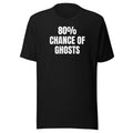 80% CHANCE OF GHOSTS tee, black
