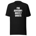 FOG ADVISORY: MOSTLY GHOSTS tee, black