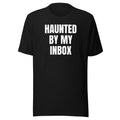 HAUNTED BY MY INBOX tee, black