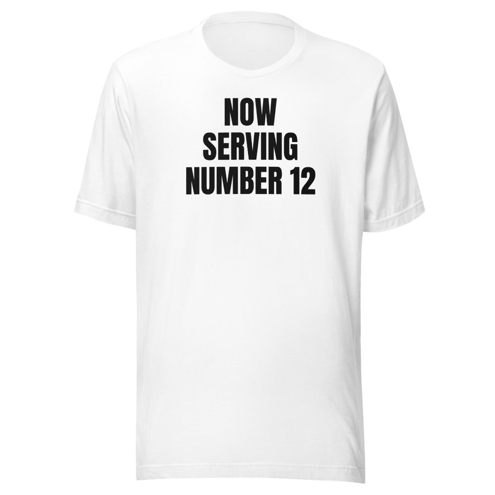 NOW SERVING NUMBER 12 tee, white