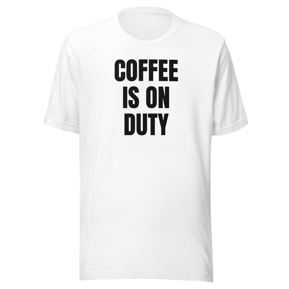 COFFEE IS ON DUTY tee, white