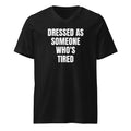 DRESSED AS SOMEONE WHO'S TIRED v-neck tee, black