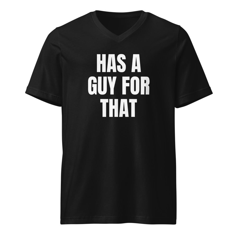 HAS A GUY FOR THAT v-neck tee, black