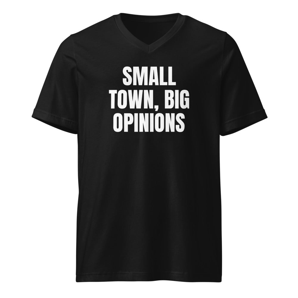 SMALL TOWN, BIG OPINIONS v-neck tee, black