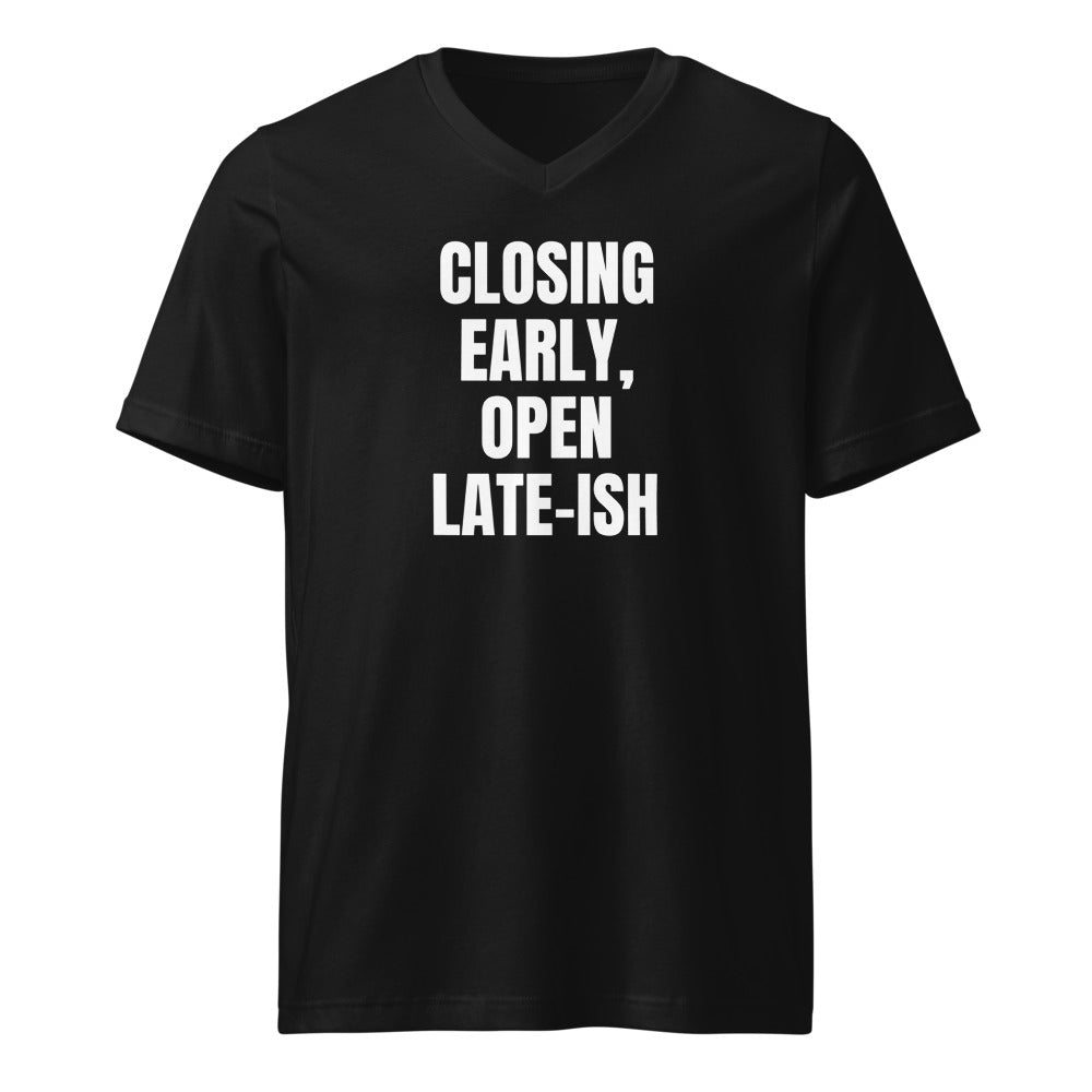 CLOSING EARLY, OPEN LATE-ISH v-neck tee, black