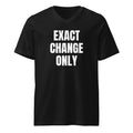 EXACT CHANGE ONLY v-neck tee, black