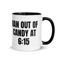 RAN OUT OF CANDY AT 6:15 two-tone mug, black