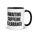 AWAITING CAFFEINE CLEARANCE two-tone mug, black