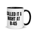 CALLED IT A NIGHT AT 8:45 two-tone mug, black