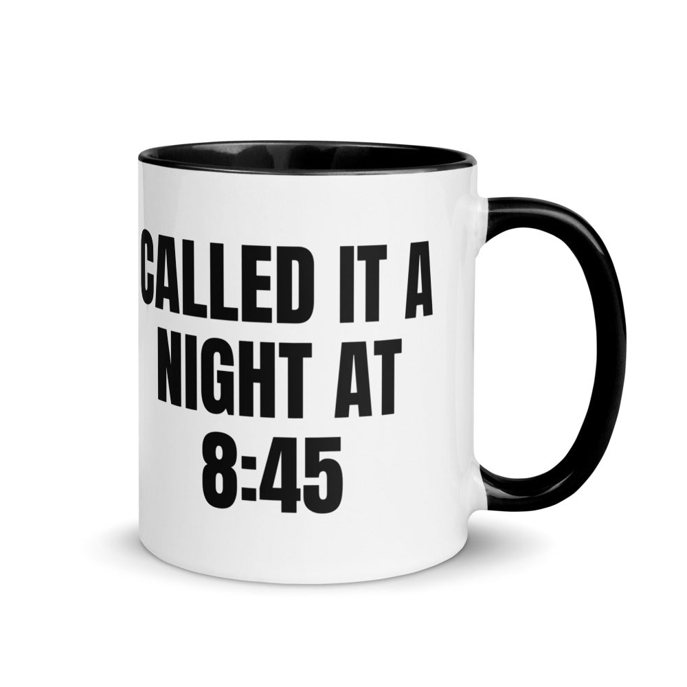 CALLED IT A NIGHT AT 8:45 two-tone mug, black
