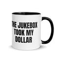 THE JUKEBOX TOOK MY DOLLAR two-tone mug, black