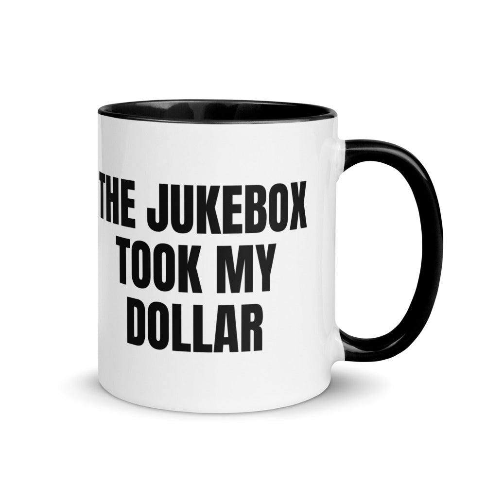 THE JUKEBOX TOOK MY DOLLAR two-tone mug, black