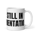 STILL IN ORIENTATION mug, white