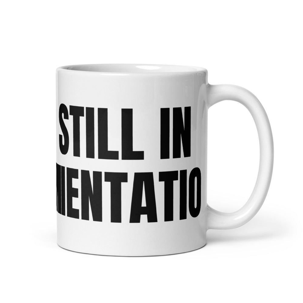 STILL IN ORIENTATION mug, white