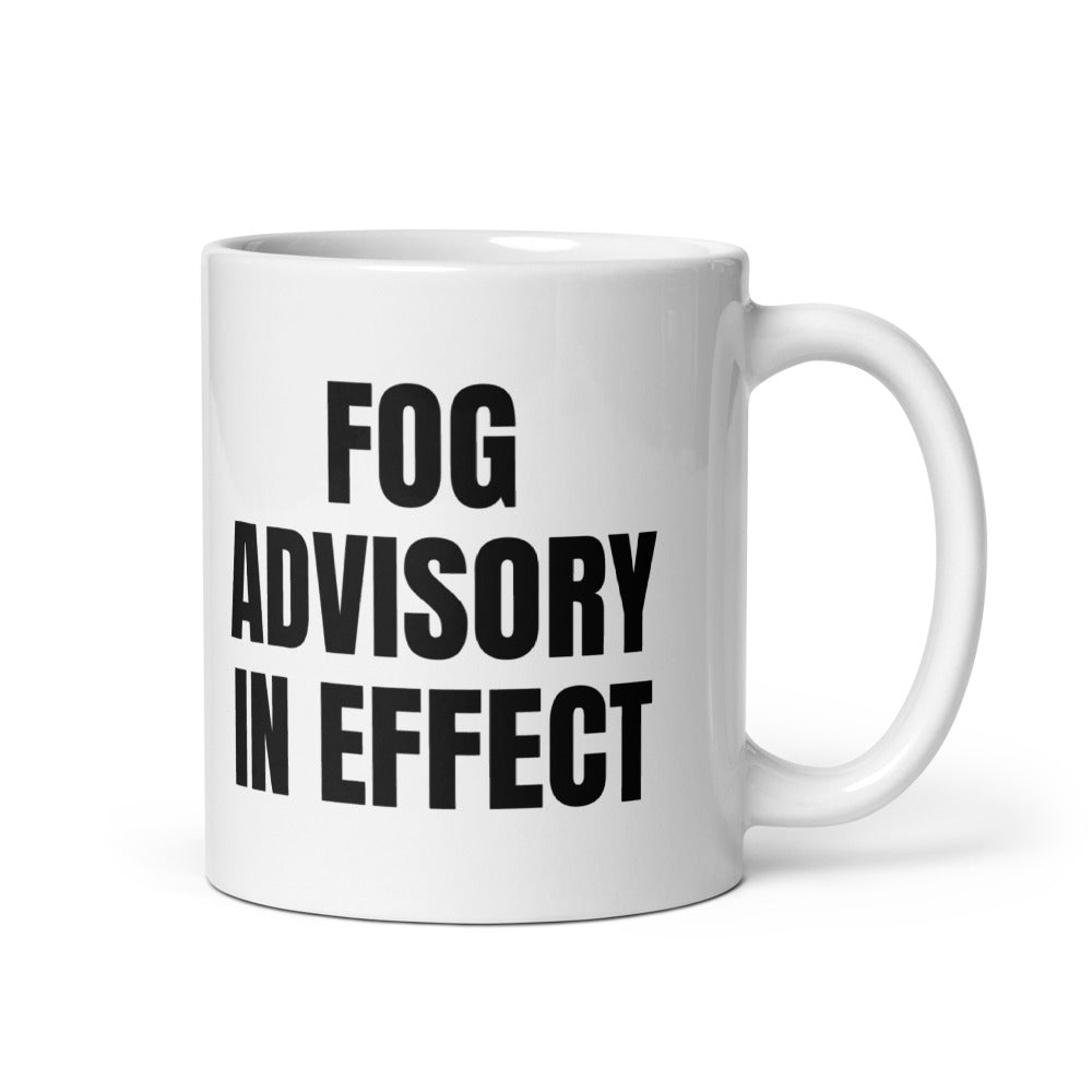 FOG ADVISORY IN EFFECT mug, white