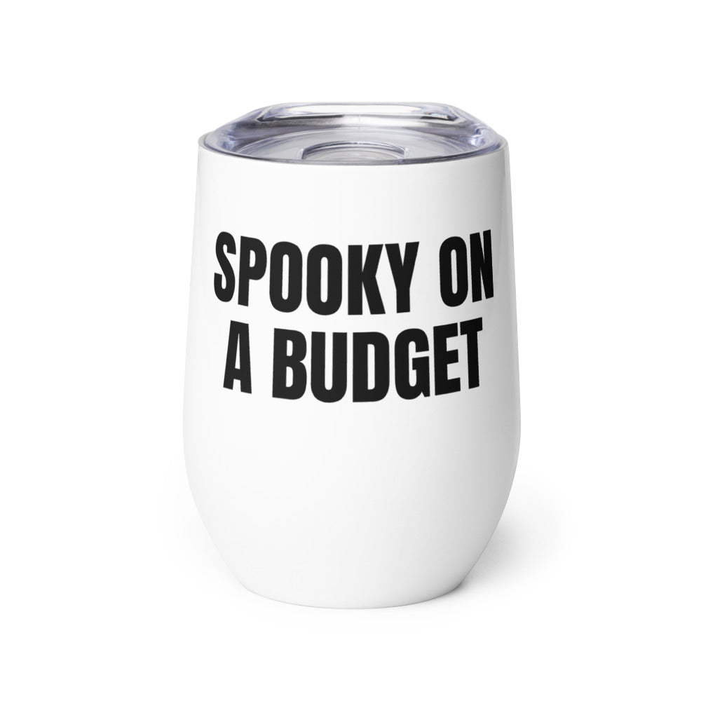 SPOOKY ON A BUDGET wine tumbler