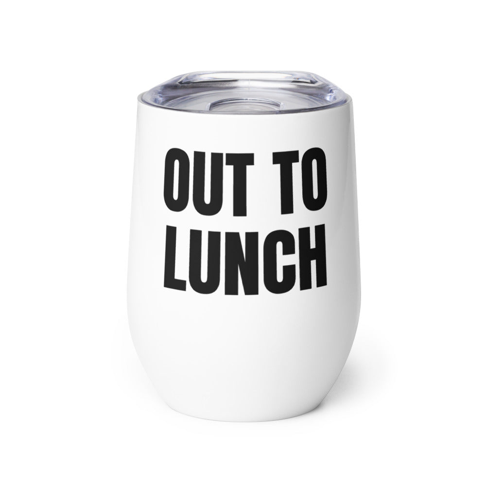 OUT TO LUNCH wine tumbler