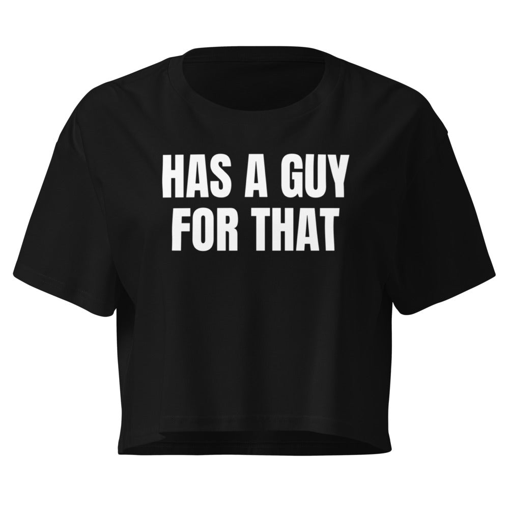 HAS A GUY FOR THAT crop top, black