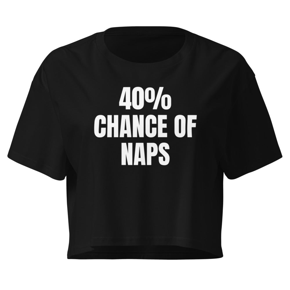 40% CHANCE OF NAPS crop top, black