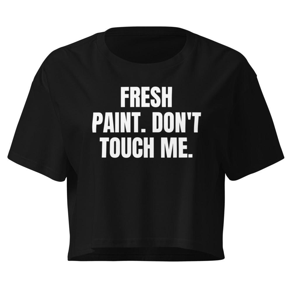 FRESH PAINT. DON'T TOUCH ME. crop top, black