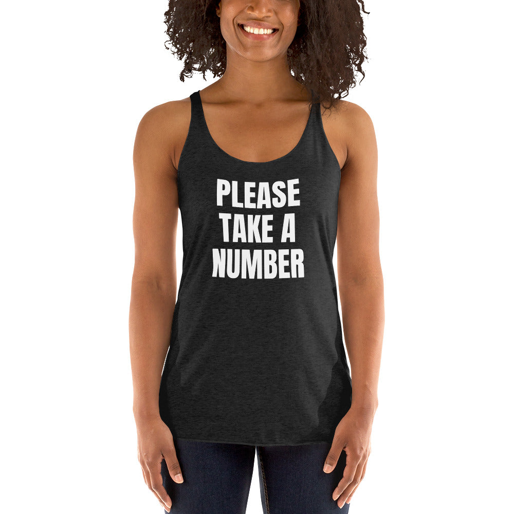 PLEASE TAKE A NUMBER racerback tank, vintage black