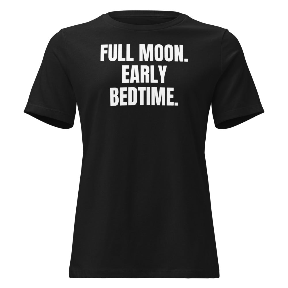FULL MOON. EARLY BEDTIME. women's relaxed tee, black