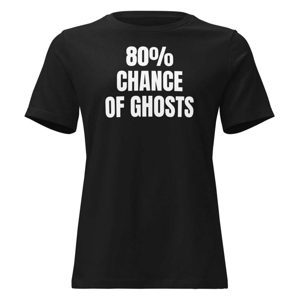 80% CHANCE OF GHOSTS women's relaxed tee, black