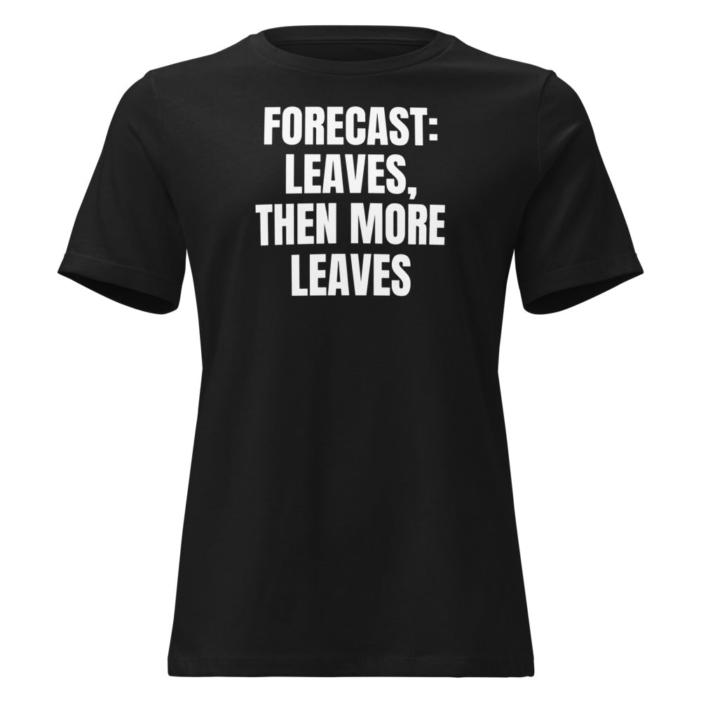 FORECAST: LEAVES, THEN MORE LEAVES women's relaxed tee, black