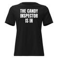 THE CANDY INSPECTOR IS IN women's relaxed tee, black