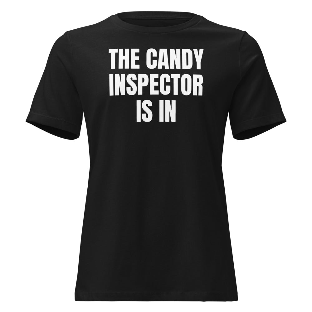 THE CANDY INSPECTOR IS IN women's relaxed tee, black