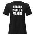 NOBODY ISSUED A MANUAL women's relaxed tee, black