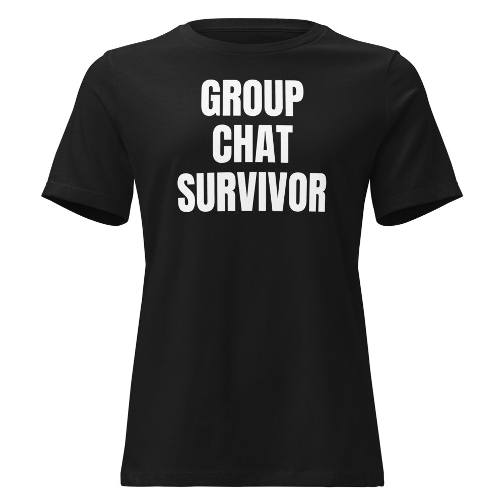 GROUP CHAT SURVIVOR women's relaxed tee, black