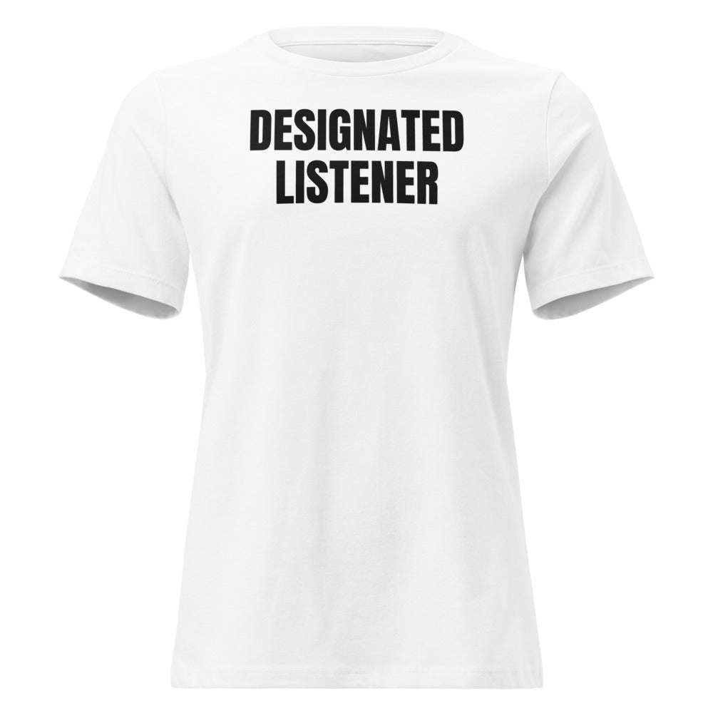 DESIGNATED LISTENER women's relaxed tee, white