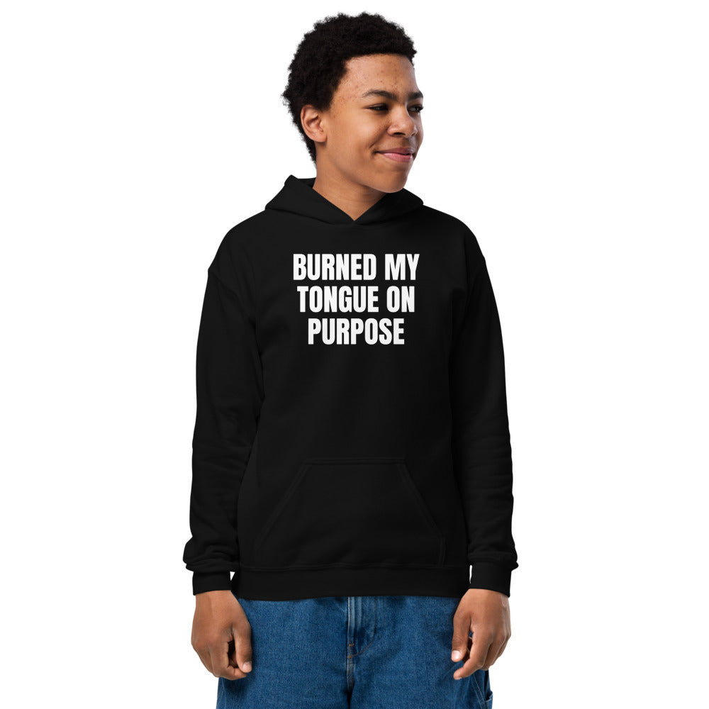 BURNED MY TONGUE ON PURPOSE kids hoodie, black