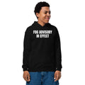 FOG ADVISORY IN EFFECT kids hoodie, black
