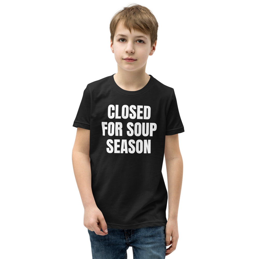 CLOSED FOR SOUP SEASON kids tee, black