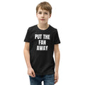 PUT THE FAN AWAY kids tee, black